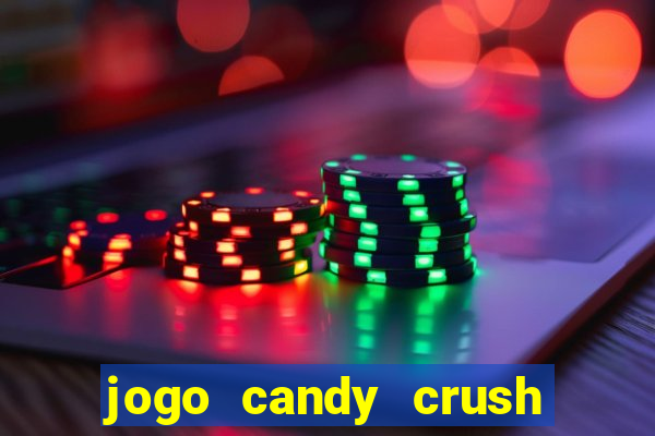 jogo candy crush saga no facebook